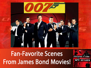 Fan-Favorite Scenes from James Bond Movies