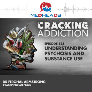 Understanding Psychosis and Substance Use