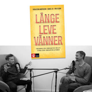 #245 Länge leve vänner med Pär Flodin