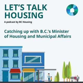 Catching up with B.C.'s Minister of Housing and Municipal Affairs: Hon. Ravi Kahlon