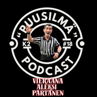 "Puusilmä" K2J18 Vieraana Aleksi Partanen