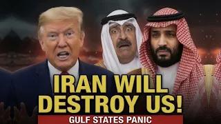 Saudi & UAE Leaders BEG Trump To Stop Attacking Iran!