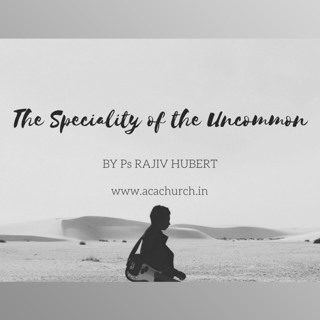 The Specialty of the Uncommon