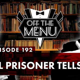 Episode 192 - Papal Prisoner Tells All!