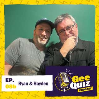 Ep. 08b - Ryan & Hayden