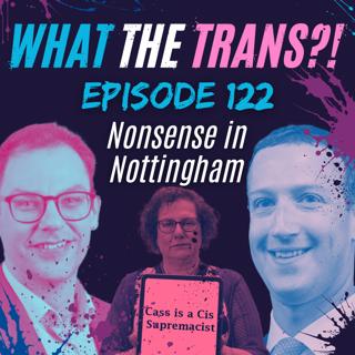 EP122 - Nonsense in Nottingham