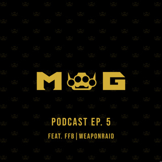 MWG Podcast - EP. 5 (ft. FFB | WeaponRaid) | Season 1