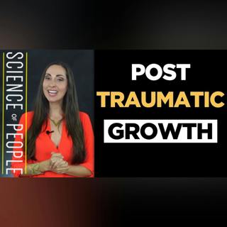Post Traumatic Growth
