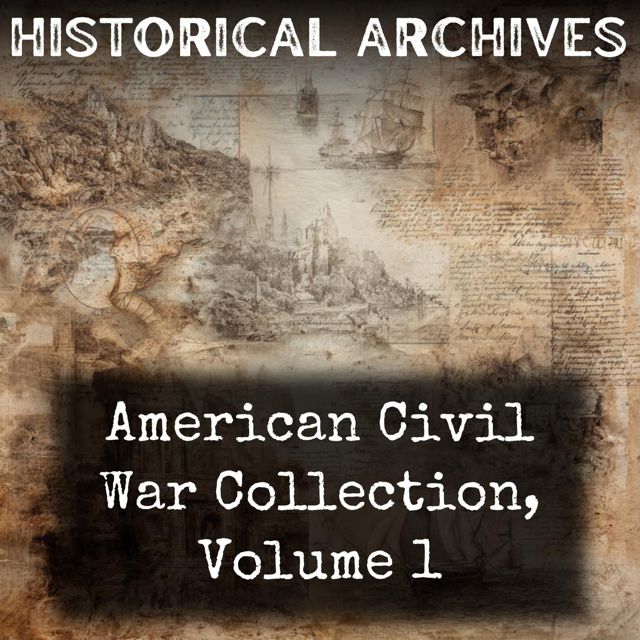 American Civil War Collection, Volume 1