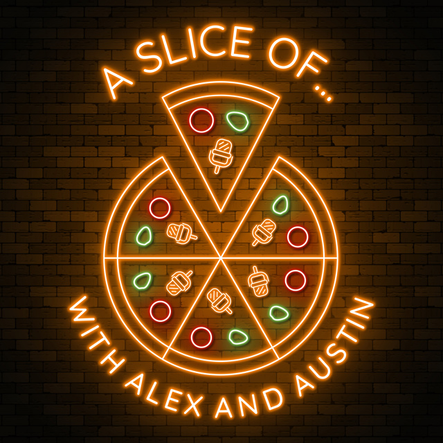 A Slice Of... Podcast