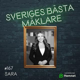 #167 Sara Holm – Otroliga mängder försäljningar, hög omsättning OCH balans i livet!