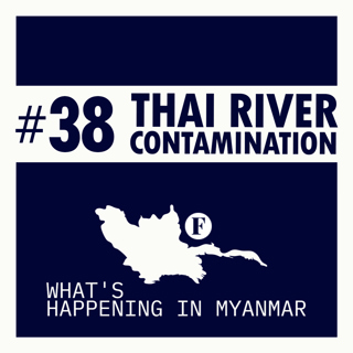Groundwork for Military Elections & River Pollution