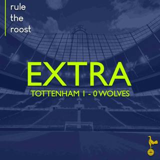 RTR EXTRA: Tottenham 1 - 0 Wolves