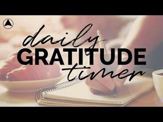 Daily Gratitude Timer with Meditation Music 
