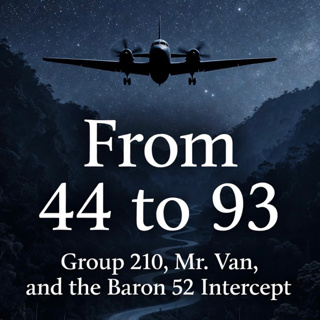 From 44 to 93 — Group 210, Mr. Van, and the Baron 52 Intercept