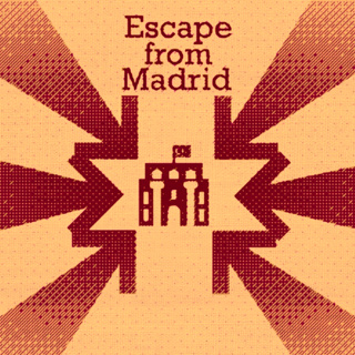 Escape from Madrid