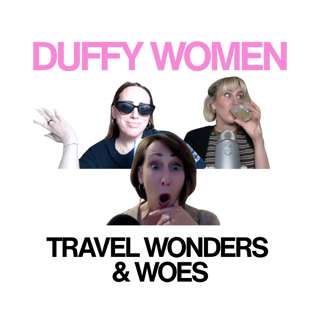 S1E10 - travel wonders & woes