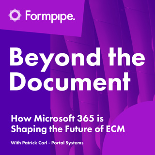 How Microsoft 365 is Shaping the Future of ECM (with Patrick Carl, Chief Sales Officer at Portal Systems)