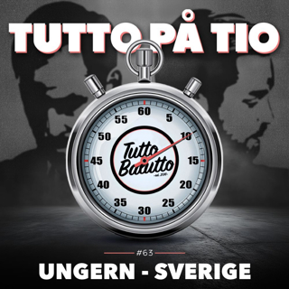 Tutto på tio – Ungern-Sverige