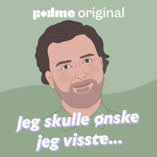 Jeg skulle ønske jeg visste...