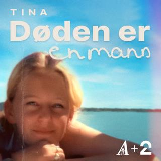 Drapet på Tina Jørgensen - Døden er en mann