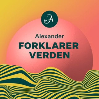 Alexander forklarer verden