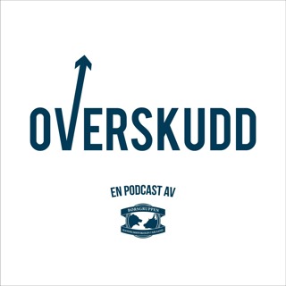 OVERSKUDD:  Episode 1: Introduskjon i aksjeverden