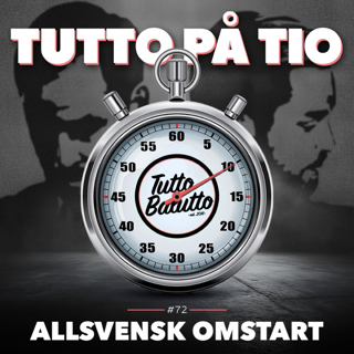 Tutto på tio – Allsvensk omstart