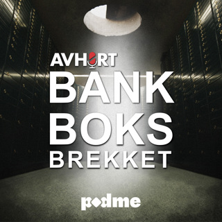 Bankboksbrekket Del 4: Timet og tilrettelagt