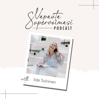 vapauta-supervoimasi-podcast