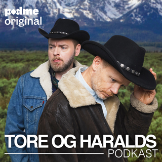 Tore og Haralds podkast