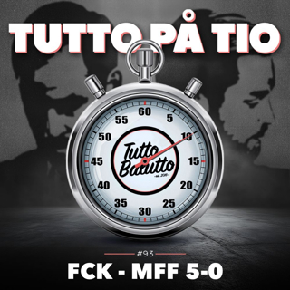 Tutto på tio – FCK-MFF 5-0